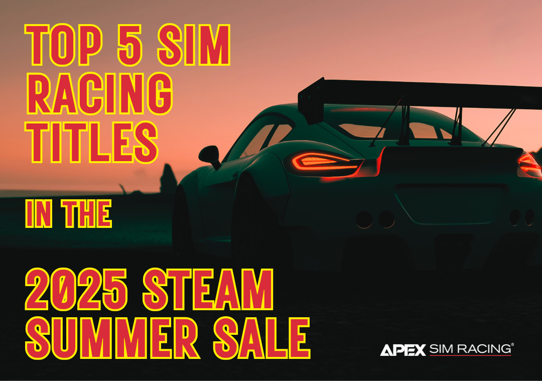 Steam Summer Sale: Top 5 Racing Titles | Apex Sim Racing