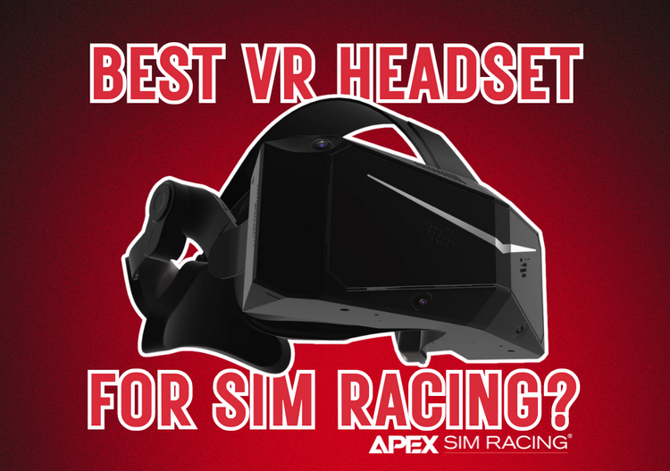 Best VR Headsets for Sim Racing: 2025 Buyer’s Guide – Apex Sim Racing